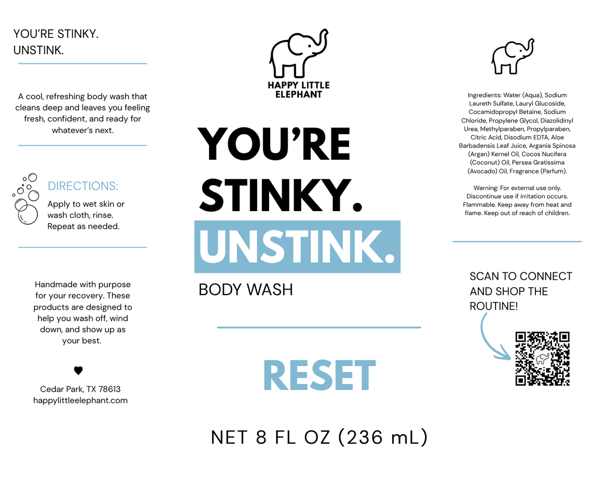 YOU'RE STINKY. UNSTINK. BODY WASH