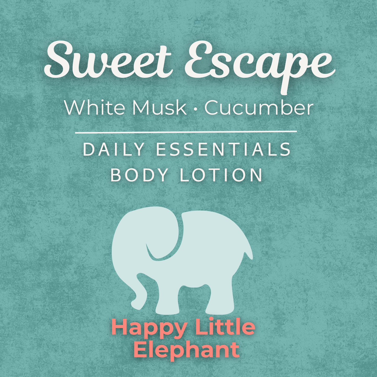 Sweet Escape – Daily Essential Body Lotion